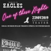 One of These Nights – Tribute to Eagles