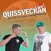 Quissveckan live!